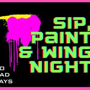 Sip, Paint & Wing Night